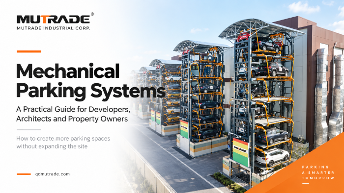 Systèmes de stationnement mécaniques : un guide pratique pour les promoteurs, les architectes et les propriétaires immobiliers